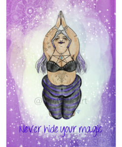 Never hide your magic an A4 Art Print of a gothic plus sized witch