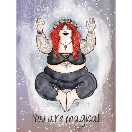 'You are Magical' A4 Art Print Gothic Tattooed Plus Size woman - Unframed art