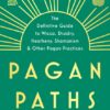 Pagan Paths 20th anniversary edition